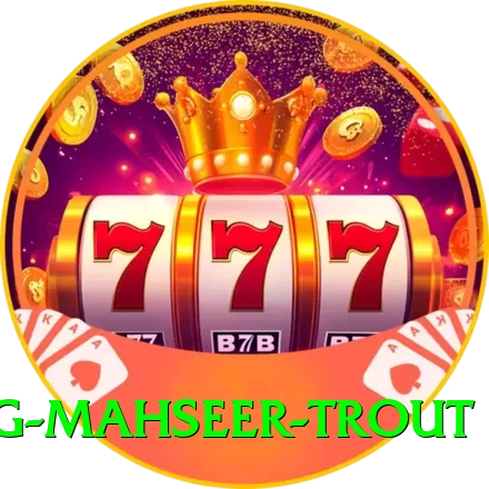 fishing mahseer trout Games (Casino & Earning) Deluxe v3.8.9 - 2