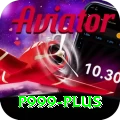 p999 Plus Edition v2.8.0